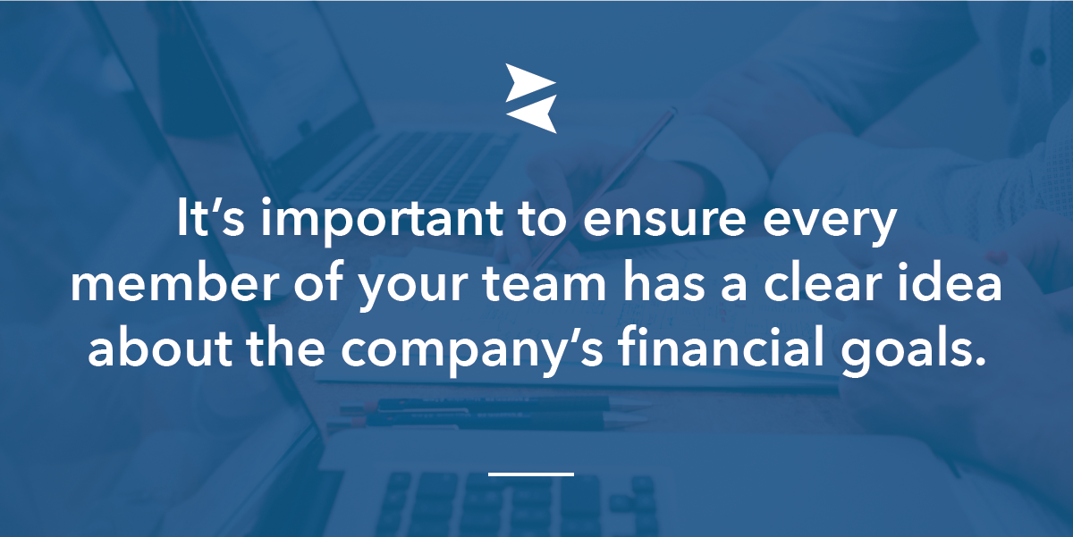 Banner Image: It's critical that every member of your team understands your financial goals and how they impact success.
