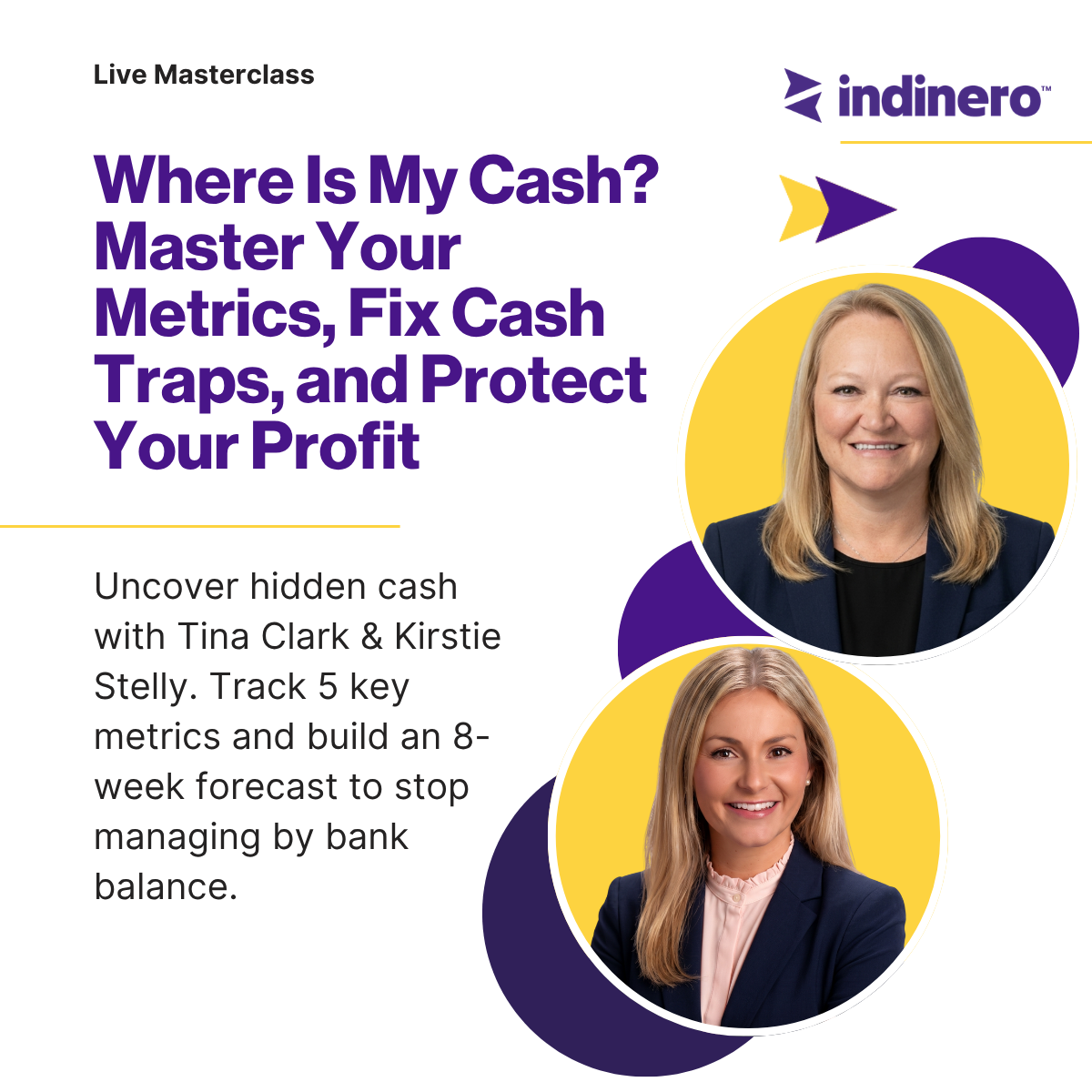 Watch On-Demand: Where Is My Cash? Master Your Metrics, Fix Cash Traps, and Protect Your Profit