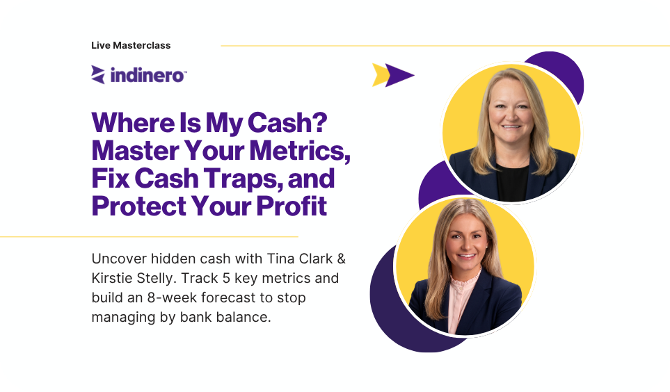 Where Is My Cash Master Your Metrics, Fix Cash Traps, and Protect Your Profit